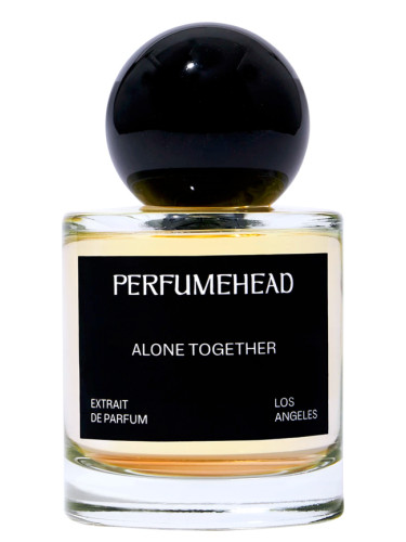 Alone Together Perfumehead