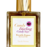 Image for Candy Darling Candy Says Ricardo Ramos Perfumes de Autor