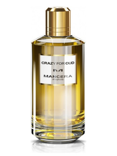 Crazy For Oud Mancera