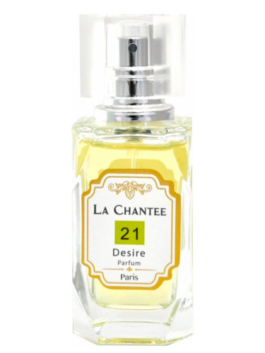 Desire No. 21 LA CHANTEE