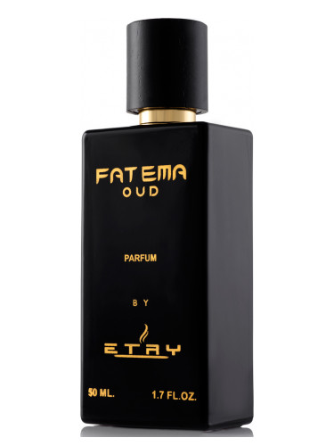 Fatema Oud Etry