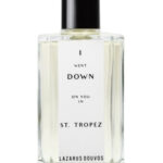 Image for I Went Down On You In St. Tropez Lazarus Douvos