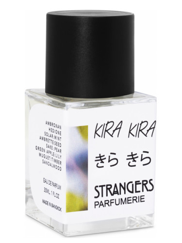 Kira Kira きらきら Strangers Parfumerie