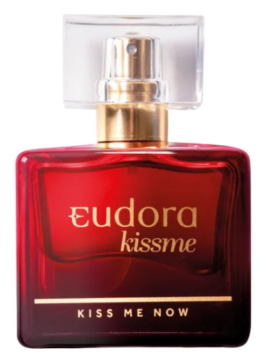 Kiss Me Now Eudora