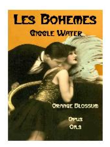 Les Bohemes: Giggle Water Opus Oils