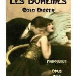 Image for Les Bohemes: Gold Digger Opus Oils