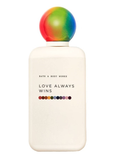 Love Always Wins Bath & Body Works