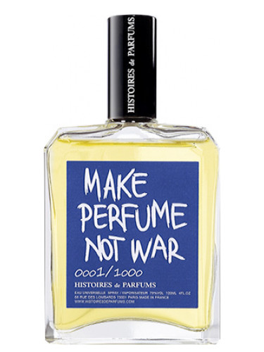 Make Perfume Not War Histoires de Parfums