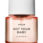 Image for Not Your Baby Phlur