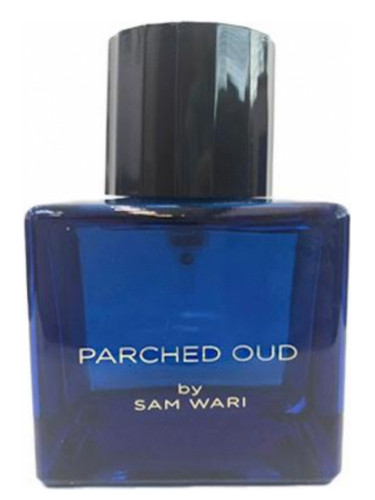 Parched Oud By Sam Wari Sahar Al Sharq Perfumes