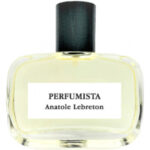 Image for Perfumista Anatole Lebreton