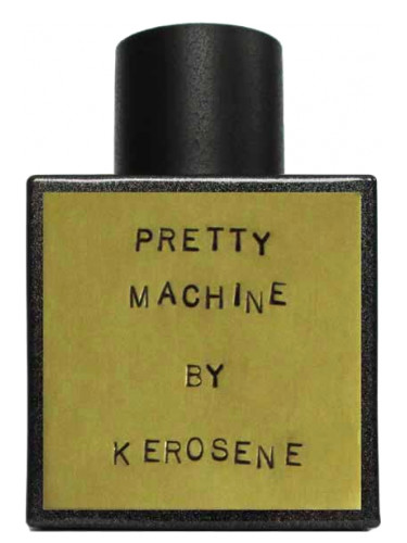 Pretty Machine Kerosene