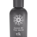 Image for Saved by the Musk The Fragrance Kitchen