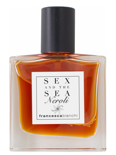 Sex And The Sea Neroli Francesca Bianchi