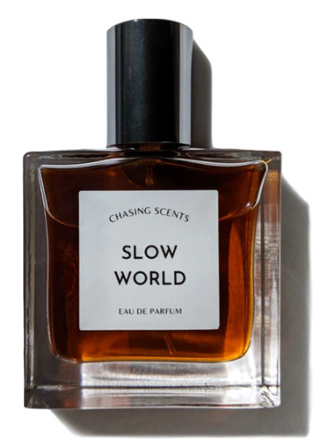 Slow World Chasing Scents