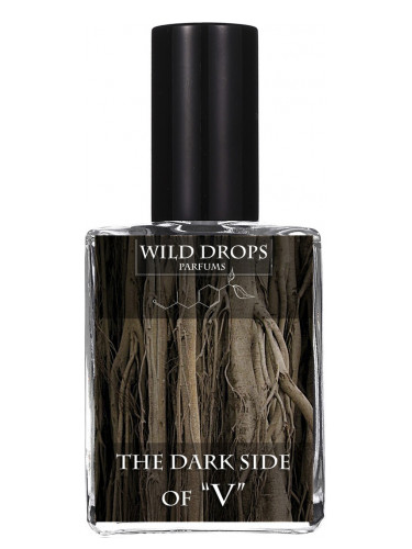 The Dark Side of V Wild Drops Parfums