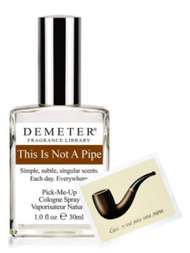 This Is Not A Pipe Demeter Fragrance