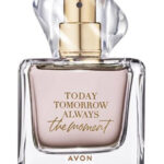 Image for Today Tomorrow Always The Moment Her Avon