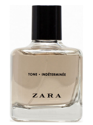 Tone Indeterminee Zara