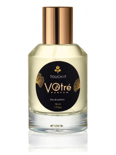 Touch It Votre Parfum