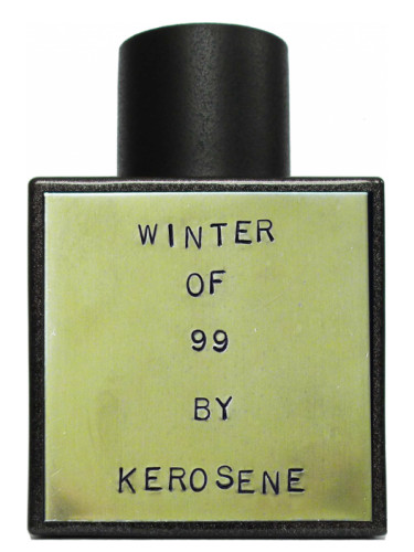 Winter of ’99 Kerosene